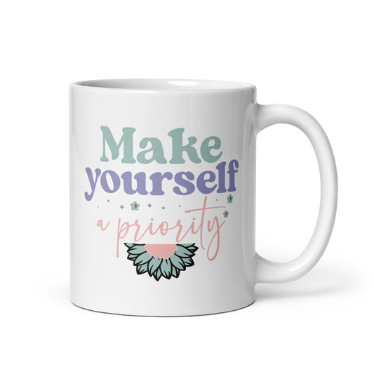 Mug 'Make yourself a priority'